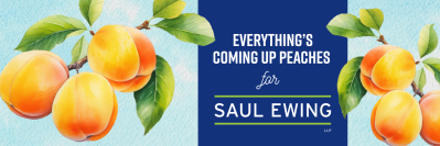 Everything's coming up peaches for Saul Ewing
