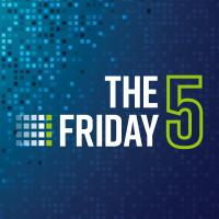 The Friday 5